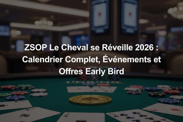 ZSOP Le Cheval se Réveille 2026 : Calendrier Complet, Événements et Offres Early Bird